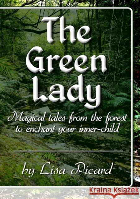 The Green Lady Lisa Picard 9780620676298