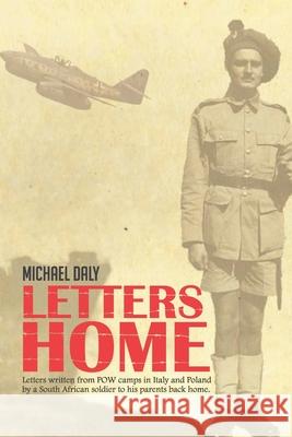 Letters Home: None Terence Michael Daly 9780620820172