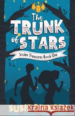 The Trunk of Stars Susie Dinneen 9780620841122