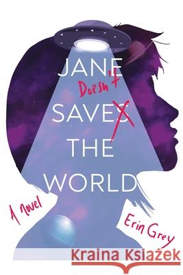 Jane Doesn't Save the World Erin Grey Fantasy &. Coffee Design 9780620873710 Erin Nordin