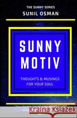 Sunny Motiv: The Sunny Series Sunil Osman 9780620889094 National Library of South Africa