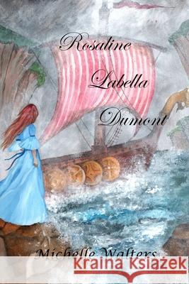 Rosaline Labella Dumont Michelle Walters 9780620936354 National Library of South Africa