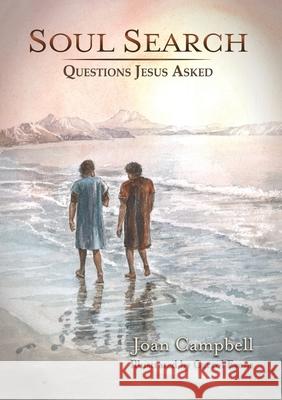 Soul Search: Questions Jesus Asked Joan Campbell 9780620968560 Joan Campbell