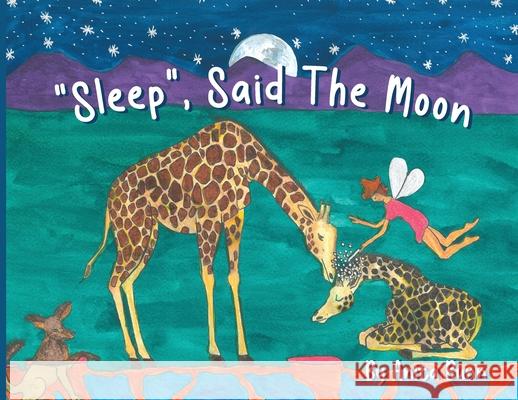 Sleep said the Moon Part One Anita Bunn 9780620979542