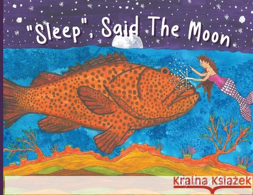 Sleep said the moon Part Two Anita Bunn 9780620981415