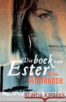Die boek van Ester Wilna Adriaanse   9780624046837