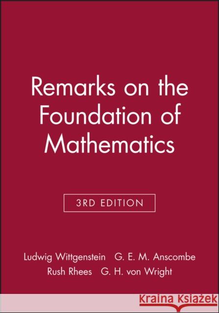 Remarks on the Foundation of Mathematics Ludwig Wittgenstein 9780631125051 BLACKWELL PUBLISHERS