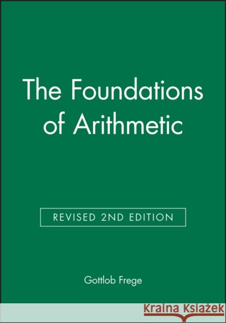 The Foundations of Arithmetic Gottlob Frege J. L. Austin 9780631126942 Basil Blackwell