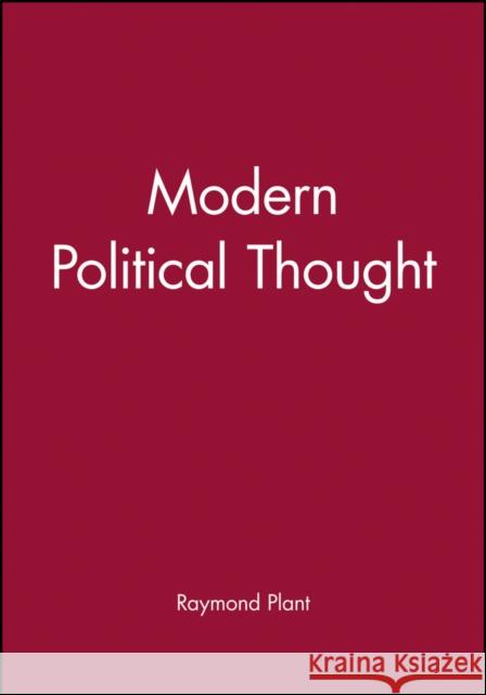 Modern Political Thought Raymond Plant 9780631142249