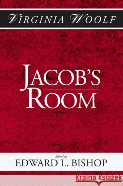 Jacob's Room: The Shakespeare Head Press Editon of Virgina Woolf Woolf, Virginia 9780631177227