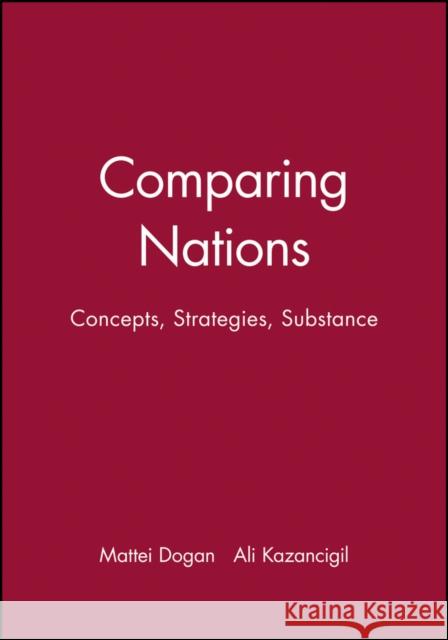 Comparing Nations Dogan, Mattei 9780631186458