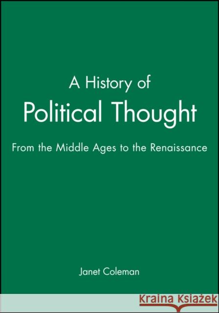 Political Thought Coleman, Janet 9780631186533