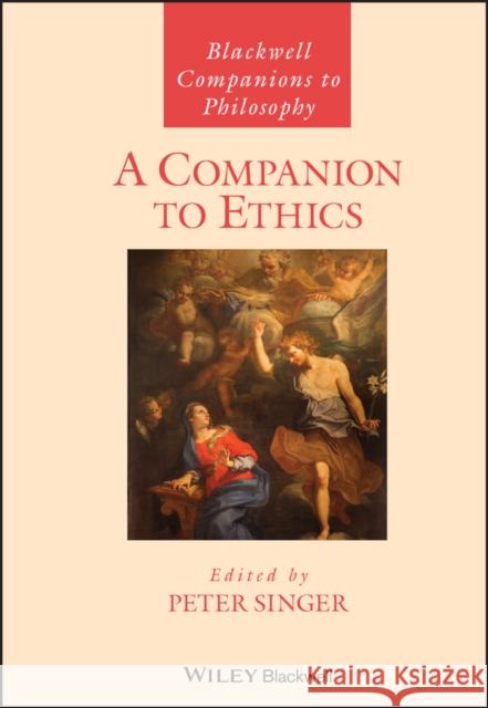 A Companion to Ethics Peter Singer 9780631187851