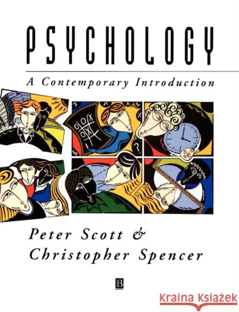 Psychology: A Contemporary Introduction Scott, Peter 9780631192350