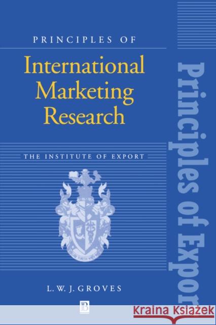 International Marketing Groves, Len 9780631193555 Wiley-Blackwell