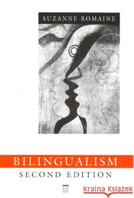 Bilingualism Suzanne Romaine 9780631195399 Blackwell Publishers