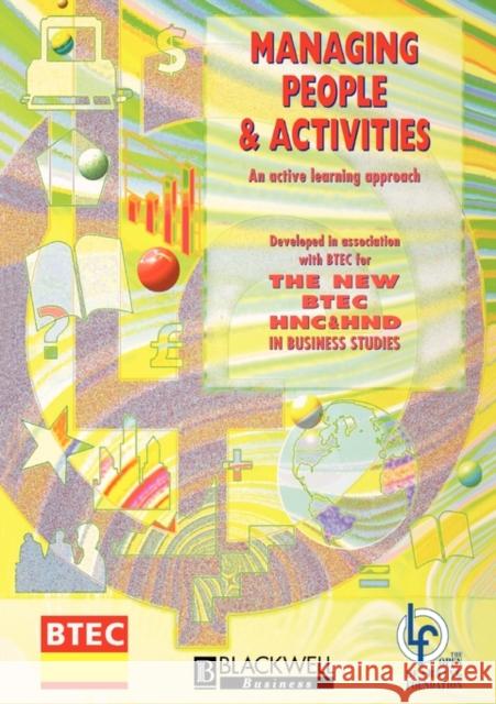 Managing People and Activities: An Active Learning Approach Burden, Tom 9780631196747 Wiley-Blackwell
