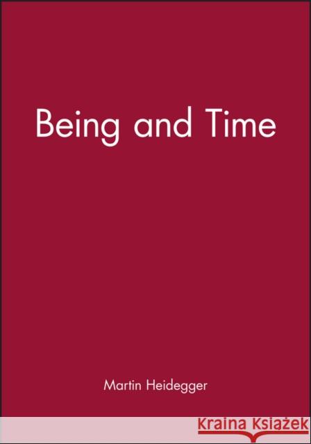 Being and Time Martin Heidegger 9780631197706 John Wiley and Sons Ltd