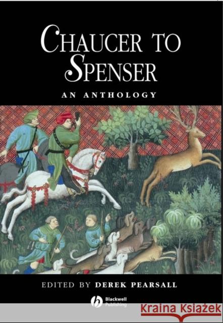 Chaucer to Spenser Anthology Pearsall, Derek 9780631198390