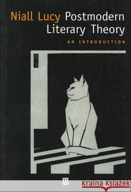 Postmodern Litry Theory Lucy, Niall 9780631200017 Blackwell Publishers