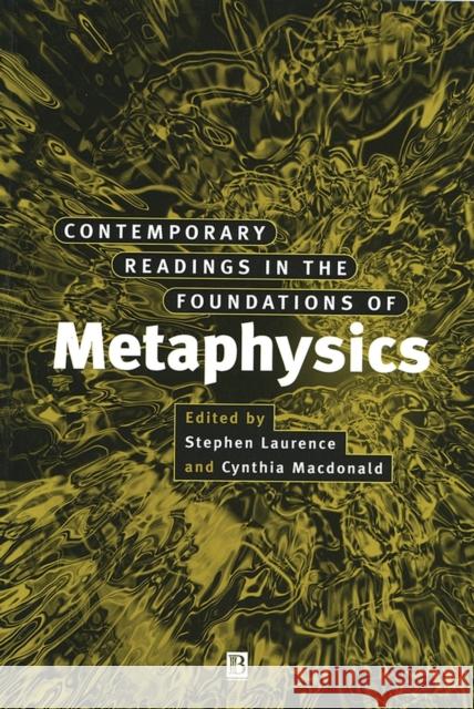 Contemp Rdgs Fndns Metaphysics Laurence, Stephen 9780631201724 Blackwell Publishers