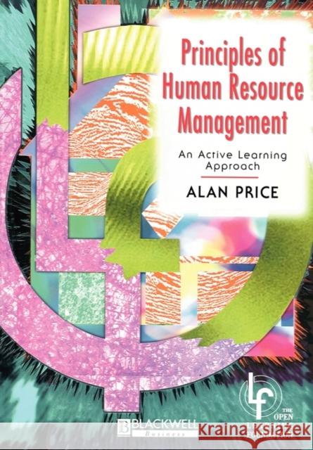 Principles of Human Resource M Price, Alan 9780631201786 Blackwell Publishers