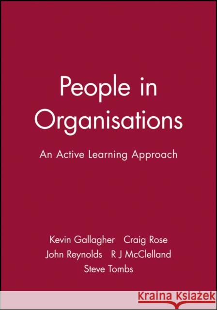 People in Organisations Gallagher, Kevin 9780631201816 Blackwell Business