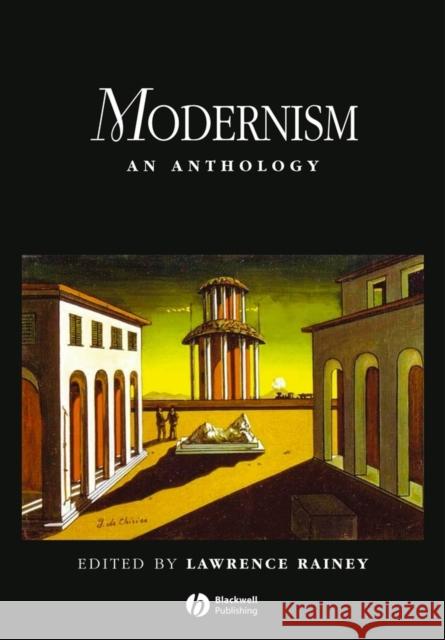 Modernism: An Anthology Rainey, Lawrence 9780631204497