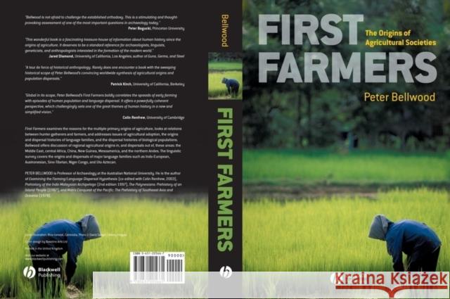 First Farmers: The Origins of Agricultural Societies Bellwood, Peter 9780631205654 Wiley-Blackwell