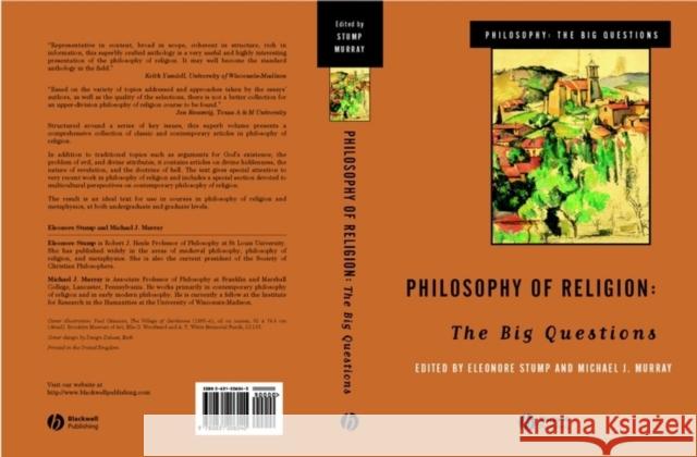 Philosophy of Religion Philosophy of Religion: The Big Questions the Big Questions Stump, Eleanore 9780631206033 Blackwell Publishers