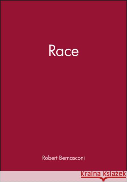 Race Robert Bernasconi 9780631207825 Blackwell Publishers