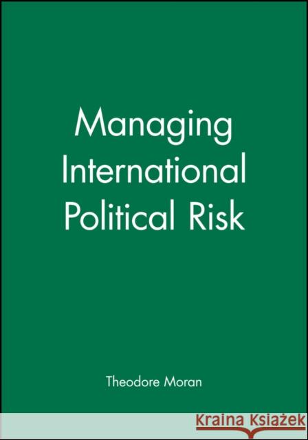 Managing International Political Risk  9780631208808 BLACKWELL PUBLISHERS