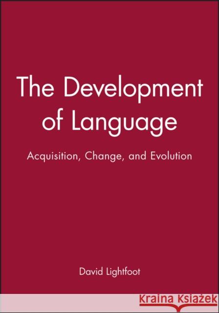 Development of Language Lightfoot, David 9780631210603