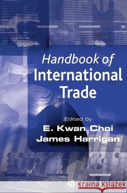 Handbook of International Trade Choi, E. Kwan 9780631211617