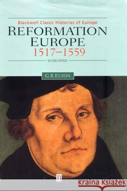 Reformation Europe Elton, Geoffrey R. 9780631213840