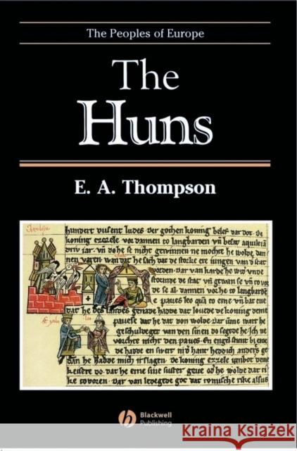 The Huns E. A. Thompson Peter Heather 9780631214434 Blackwell Publishers