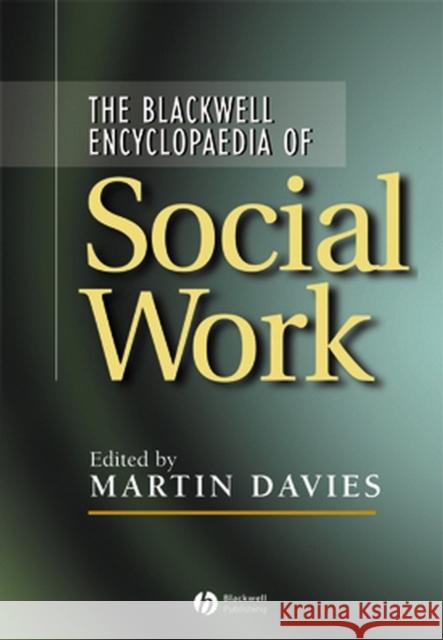 Blackwell Encyclopedia of Social Work Davies, Martin 9780631214519