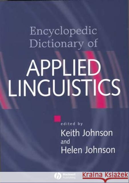 Encyclopedic Dictionary of Applied Johnson, Keith 9780631214823 Blackwell Publishers