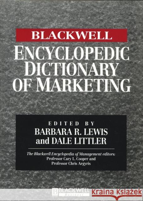 Encyclopedic Dictionary of Marketing Lewis, Barbara R. 9780631214854