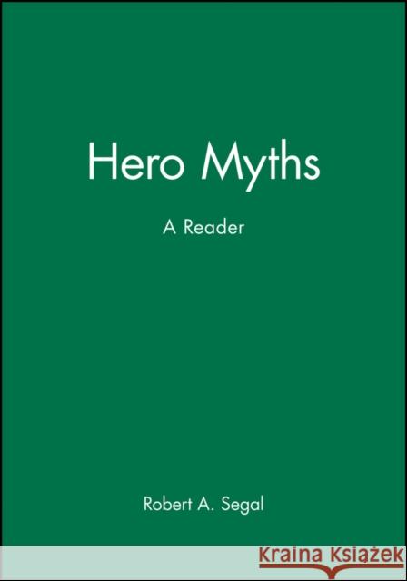 Hero Myths Segal, Robert A. 9780631215158