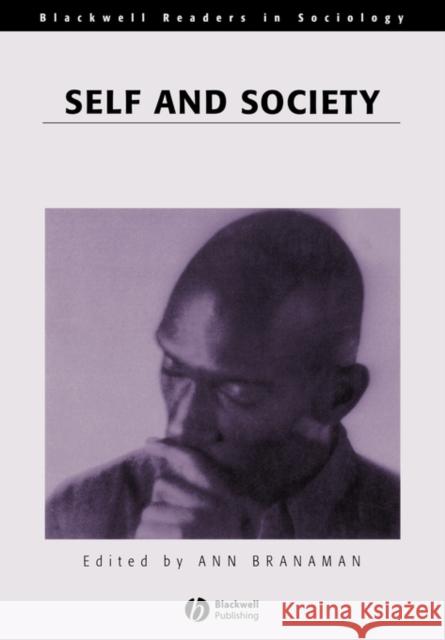 Self and Society Ann Branaman 9780631215400 Blackwell Publishers