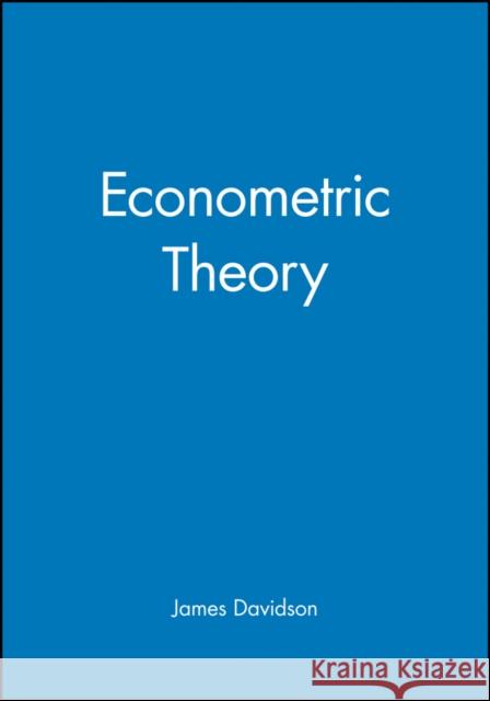 Econometric Theory James Davidson 9780631215844