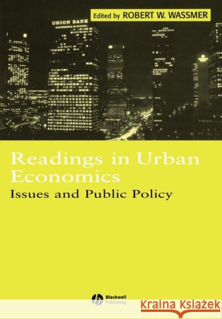 Readings in Urban Economics Wassmer, Robert W. 9780631215882