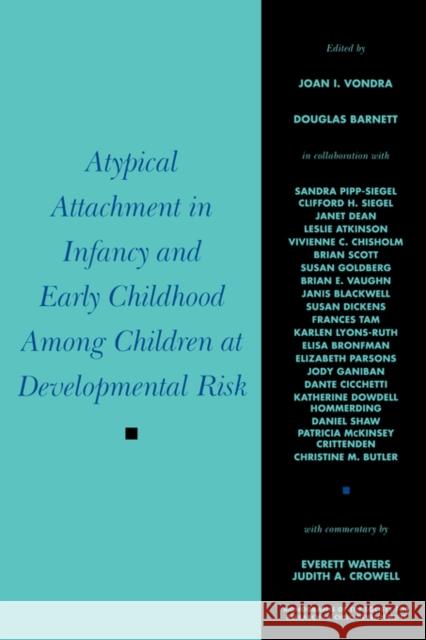 Typical Attachment in Infancy Vondra, Joan 9780631215929 Wiley-Blackwell