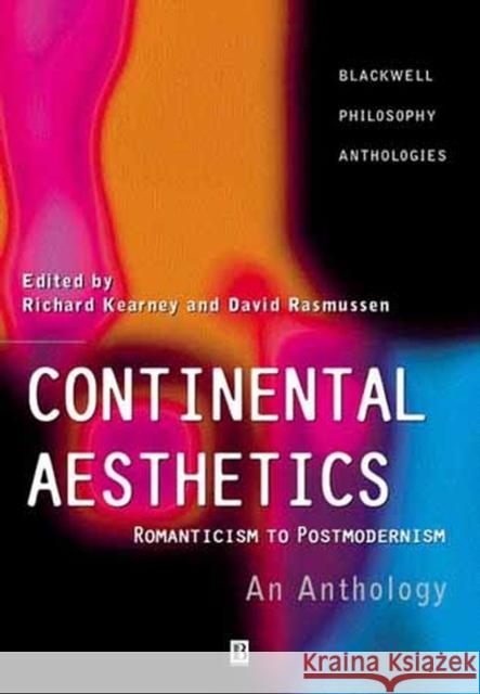 Continental Aesthetics Kearney, Richard 9780631216117 Blackwell Publishers