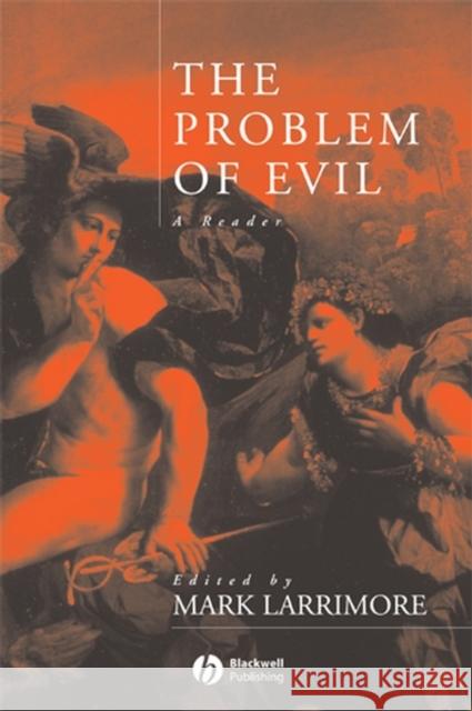 Problem of Evil Larrimore, Mark 9780631220145 Blackwell Publishers