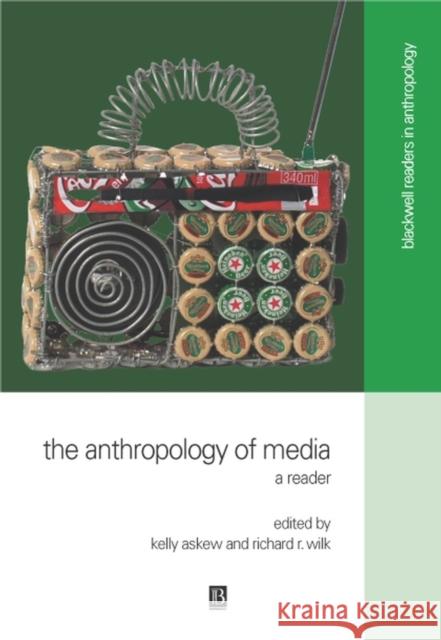 Anthropology Of Media Askew, Kelly 9780631220930 Blackwell Publishers