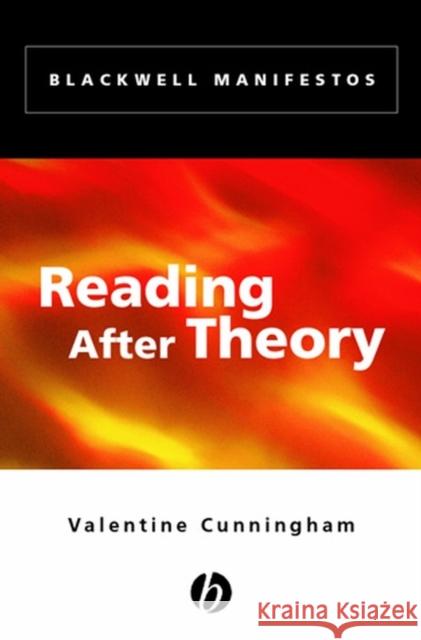 Reading After Theory Valentine Cunningham 9780631221685 Blackwell Publishers