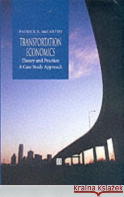 Transportation Economics McCarthy, Patrick S. 9780631221807