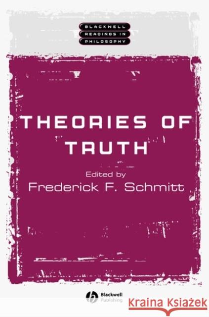 Theories of Truth Frederick F. Schmitt 9780631222163